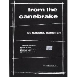 Samuel Gardner: From The Canebrake