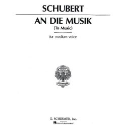 Franz Schubert: An Die Musik (Medium Voice)