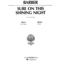 Samuel Barber: Sure On This Shining Night Op.13 No.3 (High Voice)