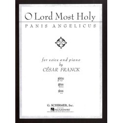 Cesar Franck: O Lord Most Holy (Panis Angelicus)- High Voice