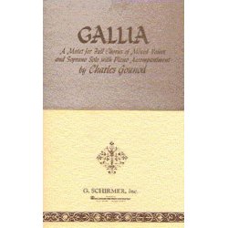 Charles Gounod: Gallia (Vocal Score)