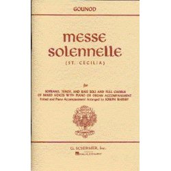 Charles Gounod: Messe Solennelle (St. Cecilia) (Vocal Score)- Schirmer Edition
