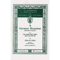 Heinrich Schutz: German Requiem (Musicalische Exequien)- Vocal Score