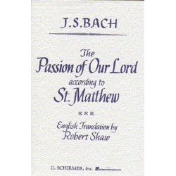 J. S. Bach: St Matthew Passion (Vocal Score-English Only)