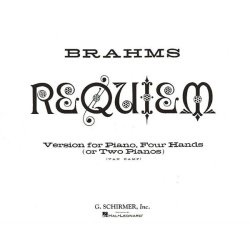 Johannes Brahms: Requiem (Four Hands or Two Pianos)