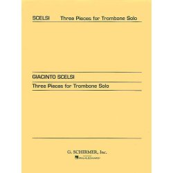 Giacinto Scelsi: Three Pieces For Trombone Solo