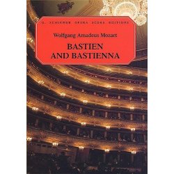 W.A. Mozart: Bastien And Bastienna (Vocal Score)