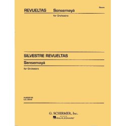 Silvestre Revueltas: Sensemaya (Score)