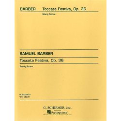 Samuel Barber: Toccata Festiva Op. 36 (Study Score)