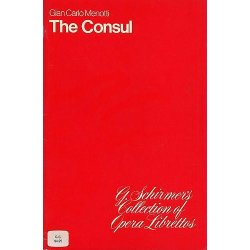 Gian Carlo Menotti: The Consul (Libretto)