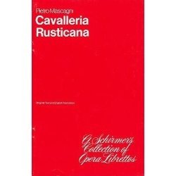 Pietro Mascgani: Cavalleria Rusticana (Libretto)