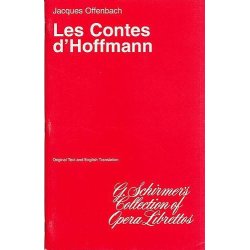 Jacques Offenbach: Les Contes d'Hoffmann (Libretto)
