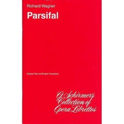 Richard Wagner: Parsifal (Libretto)