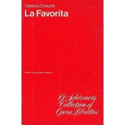 Gaetono Donizetti: La Favorita (Libretto)