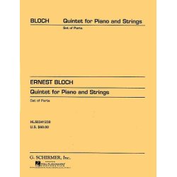 Ernest Bloch: Quintet For Piano And Strings (Parts)