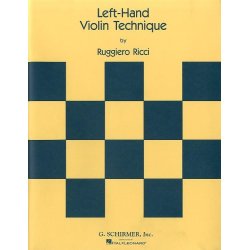 Ruggiero Ricci: Left Hand Violin Technique