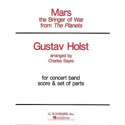 Gustav Holst: Mars From 'The Planets'- Concert Band (Score/Parts)
