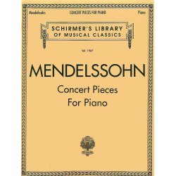 Felix Mendelssohn: Concert Pieces For Piano