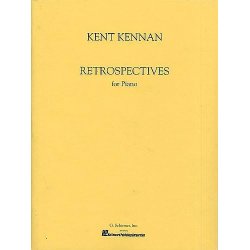 Kent Kennan: Retrospectives For Piano
