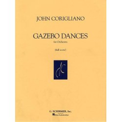 John Corigliano: Gazebo Dances for Orchestra (Full Score)