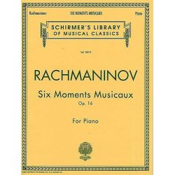 Sergei Rachmaninov: Six Moments Musicaux Op.16