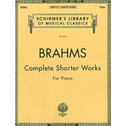 Johannes Brahms: Complete Shorter Works For Piano