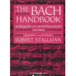 The Bach Handbook: 50 Pieces For The Developing Flautist