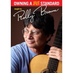Rolly Brown: Owning A Jazz Standard (DVD)