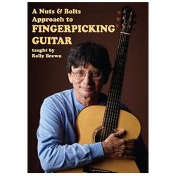 Rolly Brown: A Nuts & Bolts Approach To Fingerpicking Guitar (2 DVD Set)