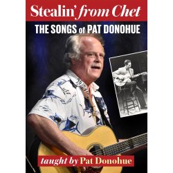 Pat Donohue: Stealin' From Chet