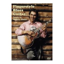 Woody Mann: Fingerstyle Blues Guitar