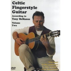 Celtic Fingerstyle According To Tony McManus -Volume 2