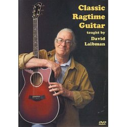 David Laibman: Classic Ragtime Guitar