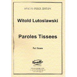Witold Lutoslawski: Paroles Tissees (Score)
