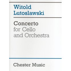 Witold Lutoslawski: Concerto For Cello And Orchestra (Score)