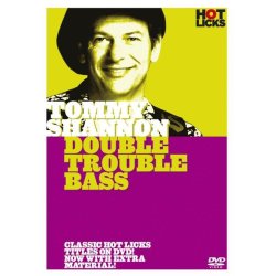 Hot Licks: Tommy Shannon - Double Trouble Bass