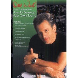 Dave Weckl: How To Develop Your Own Sound (DVD)