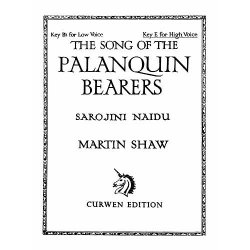 Shaw, M The Song Of The Palanquin Bearers High Voice/Piano