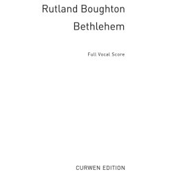 Rutland Boughton: Bethlehem