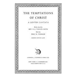Thiman, E The Temptations Of Christ Vocal Score