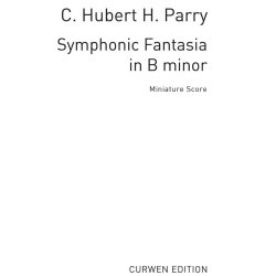 C. Hubert Parry: Symphony No.5 In B Minor 'Symphonic Fantasia' (Score)