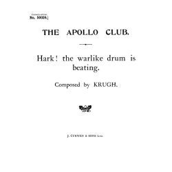 Krugh Hark! The Warlike Drum Is Beating Satb Tonic Solfa