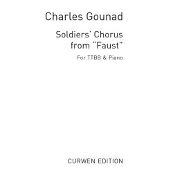Gounod, C Soldiers Chorus From 'faust' Ttbb/Piano