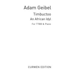 Adam Geibel: Timbuctoo (An African Idyl)