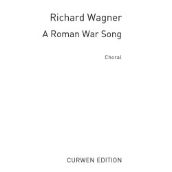Wagner, R A Roman War Song From Rienzi Ttbb/Pf