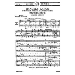 Handel, Gf Largo (O Saviour Friend, O Loving Guide) Ttbb/Piano