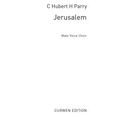 C. Hubert Parry: Jerusalem (TTBB)