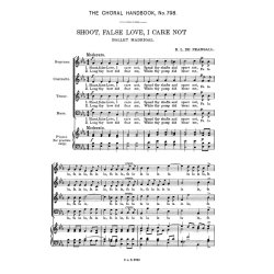 Robert Lucas Pearsall: Shoot, False Love, I Care Not (SATB)
