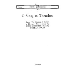 Holst, G O Sing, As Thrushes Sop Solo/Satb/Piano