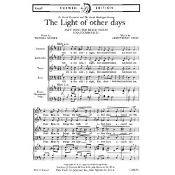 Cecil Armstrong Gibbs: The Light Of Other Days (SATB)